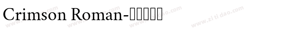 Crimson Roman字体转换